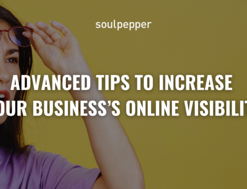 Advanced Tips to Increase Your Business’s Online Visibility